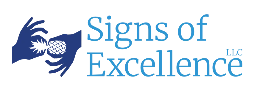 Signs of Excellence LLC